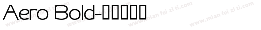 Aero Bold字体转换